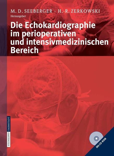 Produktbild: Die Echokardiographie im perioperativen und intensivmedizinischen Bereich
