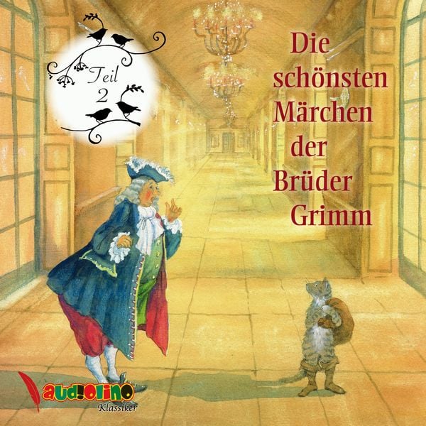 Die schönsten Märchen der Brüder Grimm - Jakob Grimm , Wilhelm Grimm, Audio, 4057664485373