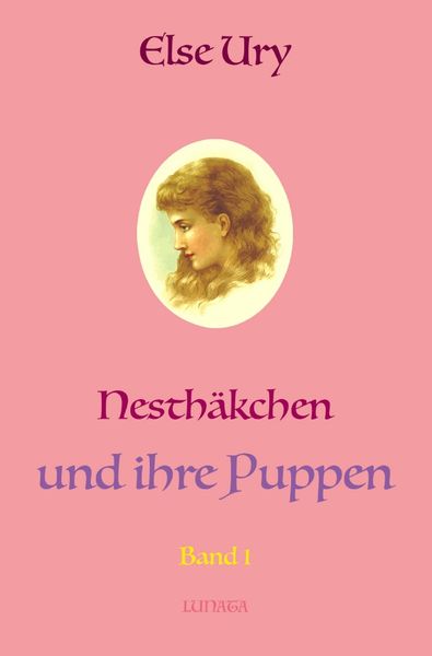 Nesthäkchen / Nesthäkchen und ihre Puppen, Taschenbuch von Else Ury, Epubli, 9783750292918
