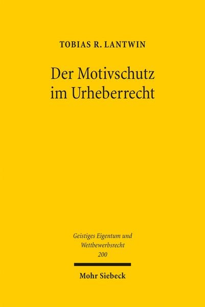 Produktbild: Der Motivschutz im Urheberrecht