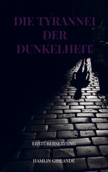 Produktbild: Die Tyrannei der Dunkelheit