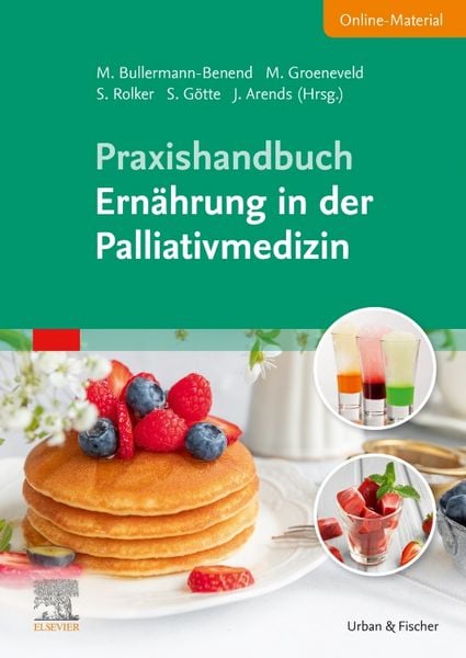 Produktbild: Praxishandbuch Ern&auml;hrung in der Palliativmedizin (inkl. Online-Material)