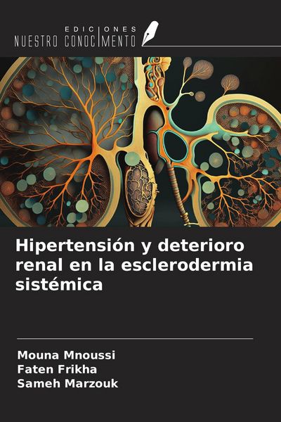 Produktbild: Hipertensi&oacute;n y deterioro renal en la esclerodermia sist&eacute;mica