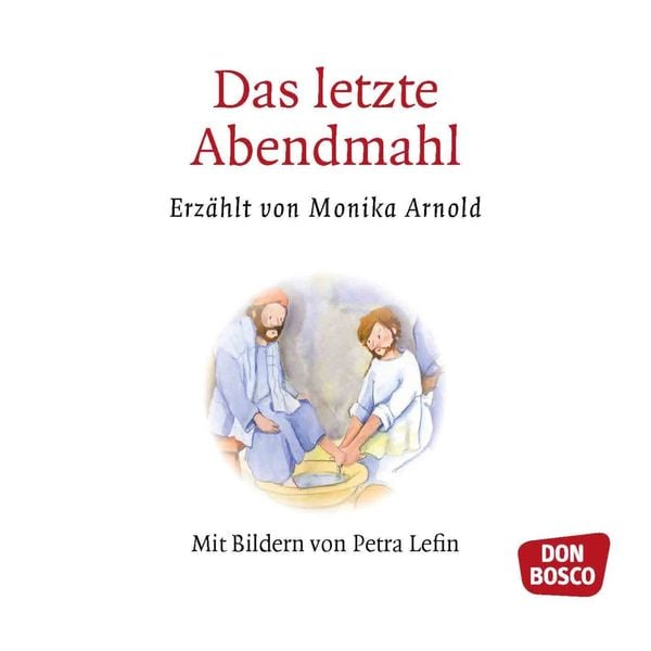 Produktbild: Das letzte Abendmahl. Mini-Bilderbuch.