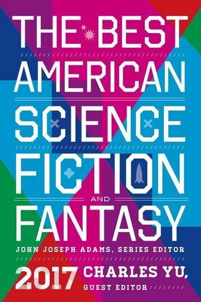 Produktbild: The Best American Science Fiction and Fantasy 2017