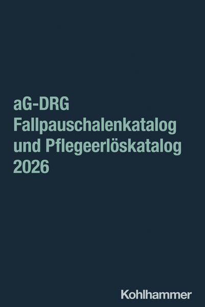 Produktbild: AG-DRG Fallpauschalenkatalog und Pflegeerl&ouml;skatalog 2026