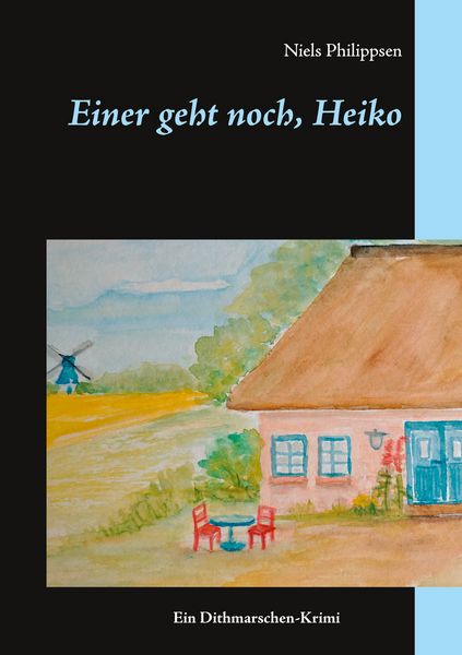 Einer geht noch, Heiko, Taschenbuch von Niels Philippsen, BoD – Books on Demand, 9783752860122