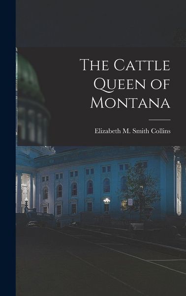 Produktbild: The Cattle Queen of Montana