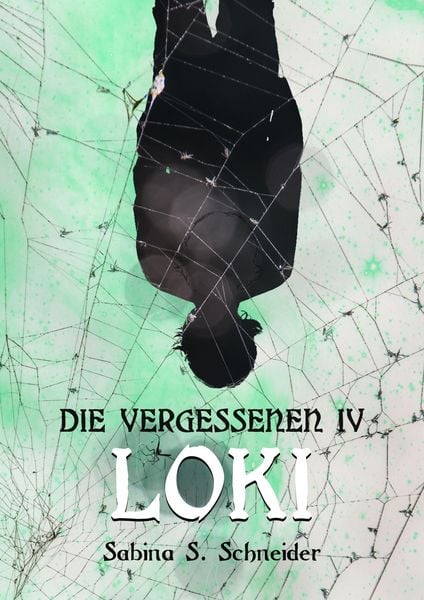 Produktbild: Die Vergessenen: Loki - Buch 4