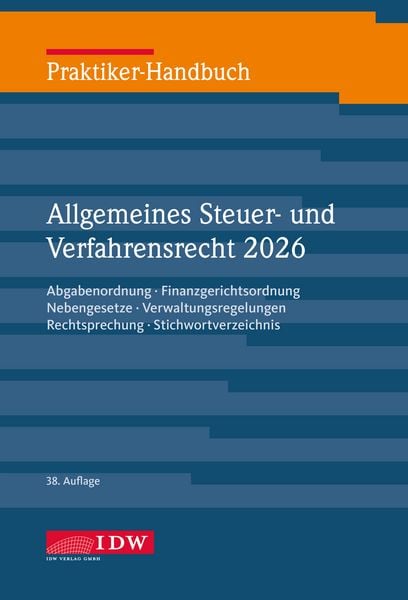 Produktbild: Praktiker-Handbuch Allgemeines Steuer-/Verfahrensrecht 2026, 38.Auflage
