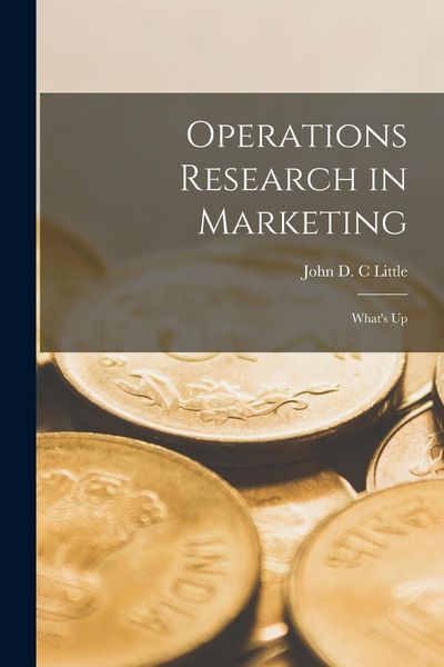 Produktbild: Operations Research in Marketing: What's Up