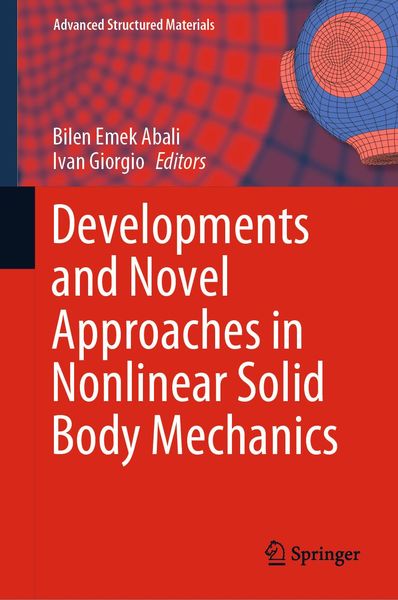 Produktbild: Developments and Novel Approaches in Nonlinear Solid Body Mechanics