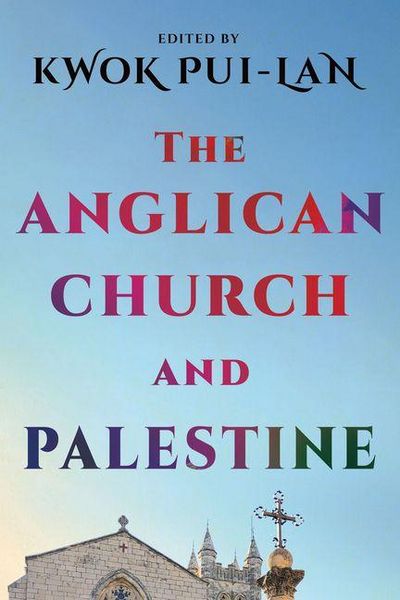 Produktbild: The Anglican Church and Palestine