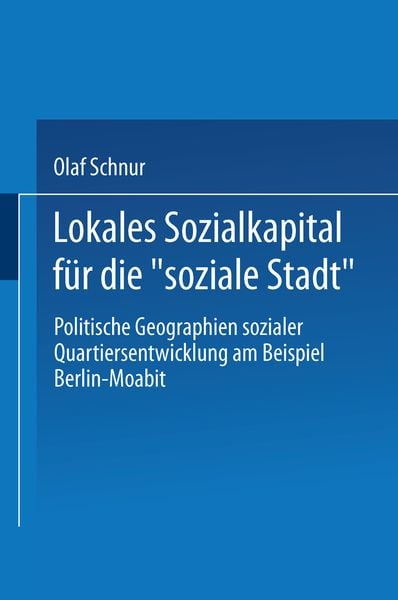 Produktbild: Lokales Sozialkapital f&uuml;r die &bdquo;soziale Stadt&ldquo;
