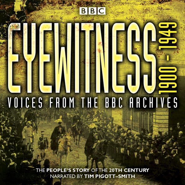 Produktbild: Eyewitness 1900-1949