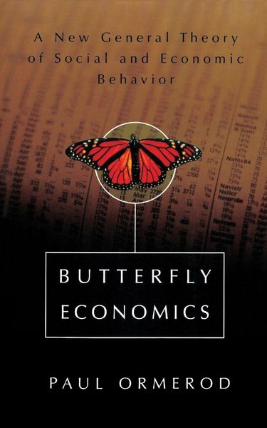 Produktbild: Butterfly Economics a New General Theory of Social and Economic Behavior