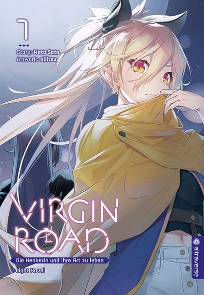 Produktbild: Virgin Road - Die Henkerin und ihre Art zu Leben Light Novel 07