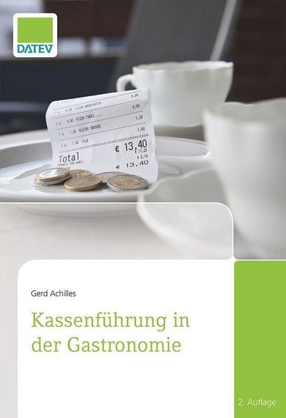Produktbild: Kassenf&uuml;hrung in der Gastronomie, 2. Auflage