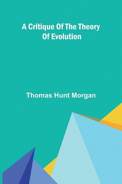 Produktbild: A Critique of the Theory of Evolution