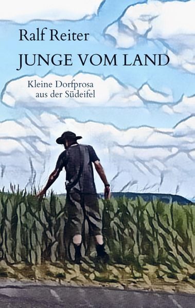 Junge vom Land, Taschenbuch von Ralf Reiter, Bookmundo, 9789403791906
