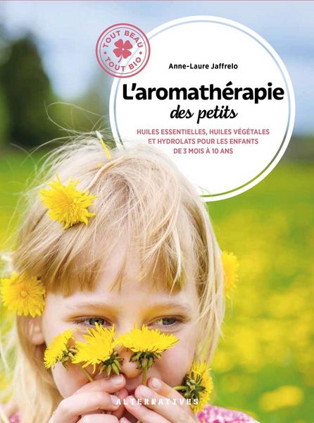 Produktbild: L'aromath&eacute;rapie des petits
