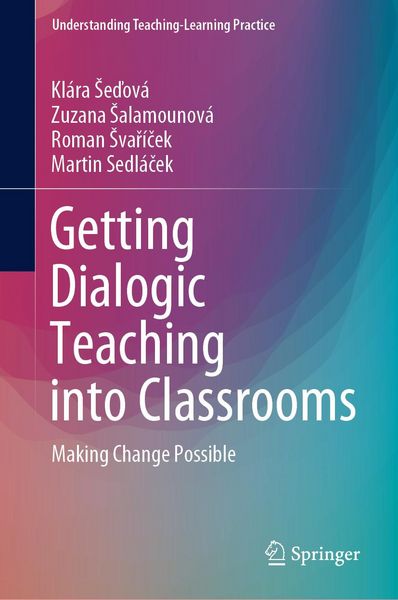 Produktbild: Getting Dialogic Teaching into Classrooms