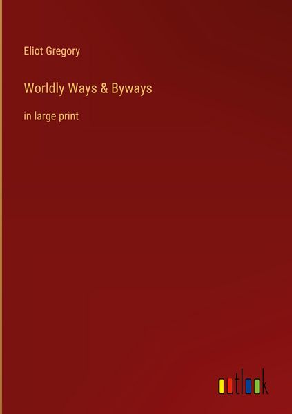 Produktbild: Worldly Ways & Byways