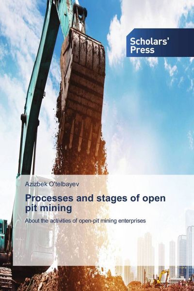 Produktbild: Processes and stages of open pit mining