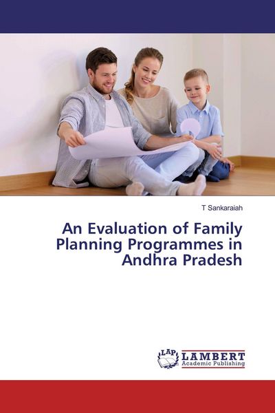 Produktbild: An Evaluation of Family Planning Programmes in Andhra Pradesh