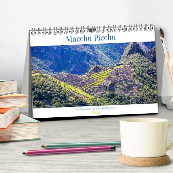 Produktbild: Macchu Picchu (Tischkalender 2026 DIN A5 quer), CALVENDO Monatskalender