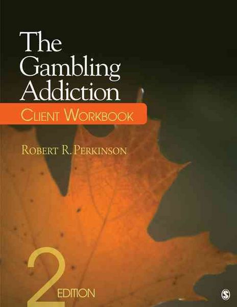 Produktbild: Perkinson, R: The Gambling Addiction Client Workbook