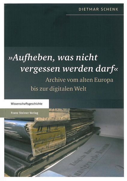 Produktbild: "Aufheben, was nicht vergessen werden darf"