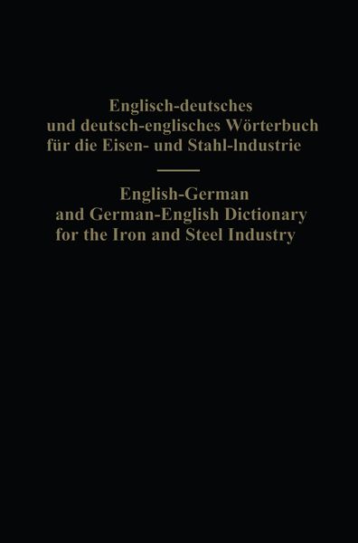 Produktbild: English-German and German-English Dictionary for the Iron and Steel Industry