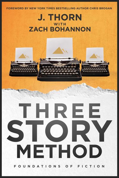 Produktbild: Three Story Method: Foundations of Fiction