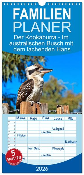 Produktbild: Familienplaner 2026 - Der Kookaburra - Im australischen Busch mit dem lachenden Hans mit 5 Spalten (Wandkalender, 21 x 45 cm) CALVENDO