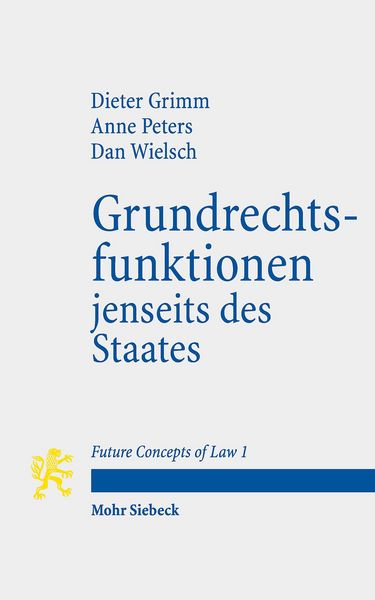 Produktbild: Grundrechtsfunktionen jenseits des Staates