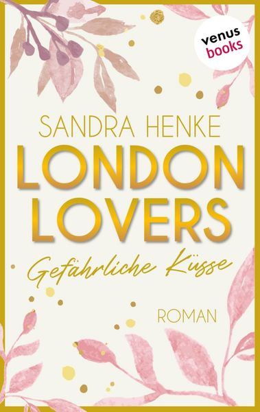 Produktbild: London Lovers - Gef&auml;hrliche K&uuml;sse