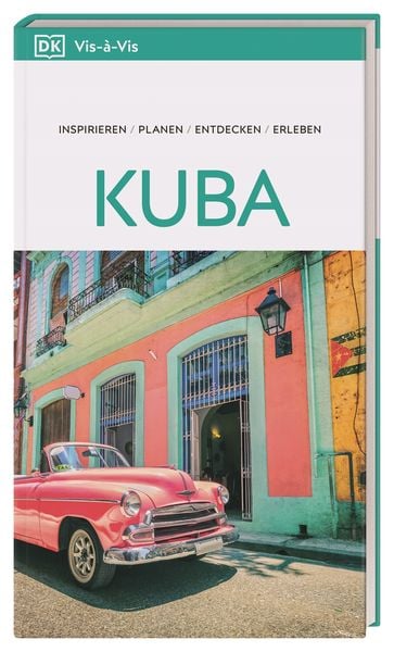 Vis-à-Vis Reiseführer Kuba, Taschenbuch von , Dorling Kindersley Reiseführer