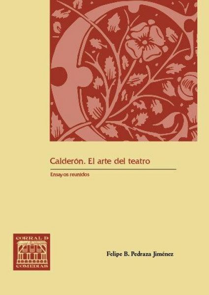 Produktbild: Calder&oacute;n. El arte del teatro