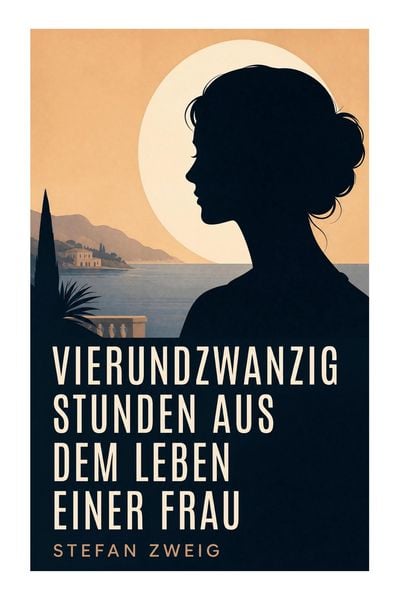 Produktbild: Vierundzwanzig Stunden aus dem Leben einer Frau