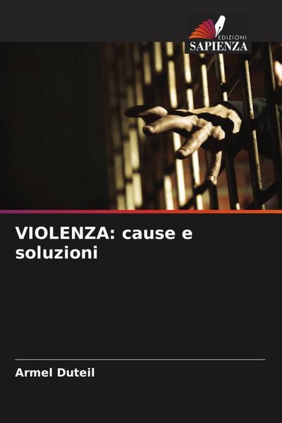 Produktbild: VIOLENZA: cause e soluzioni