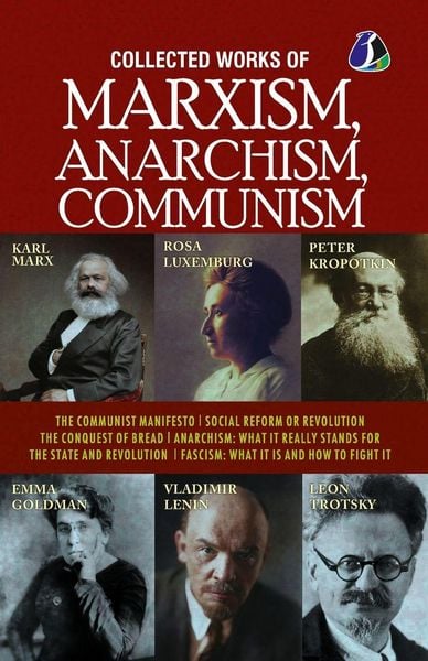 Produktbild: Collected Works of Marxism, Anarchism, Communism