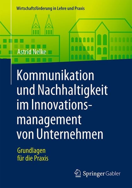 Produktbild: Kommunikation und Nachhaltigkeit im Innovationsmanagement von Unternehmen
