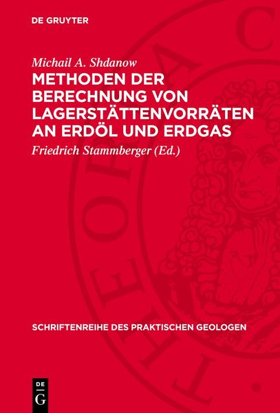 Produktbild: Methoden der Berechnung von Lagerst&auml;ttenvorr&auml;ten an Erd&ouml;l und Erdgas
