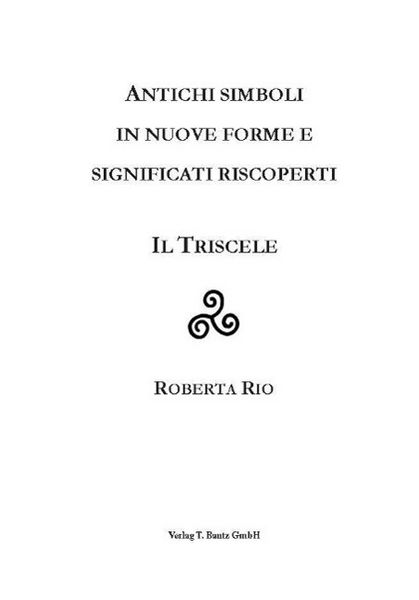 Produktbild: Antichi Simboli in Nuove Forme E Significati Riscoperti