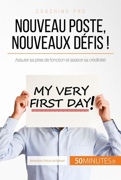 Produktbild: Nouveau poste, nouveaux d&eacute;fis !