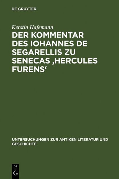 Produktbild: Der Kommentar des Iohannes de Segarellis zu Senecas 'Hercules furens'