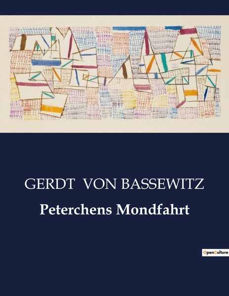 Peterchens Mondfahrt, Taschenbuch von Gerdt Bassewitz, BoD - Books on Demand, 9791041908264