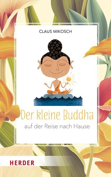 Produktbild: Der kleine Buddha auf der Reise nach Hause