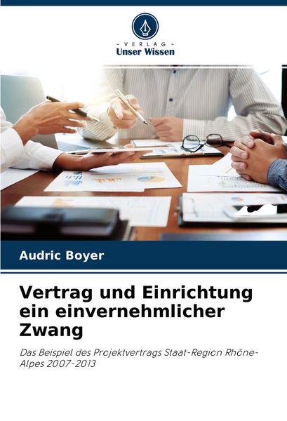Produktbild: Vertrag und Einrichtung ein einvernehmlicher Zwang